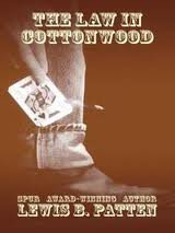 Law in Cottonwood (Best of the West) (9780523426655) by Patten, Lewis B.