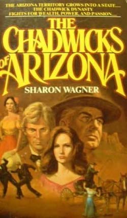 Stock image for The Chadwicks of Arizona for sale by Nerman's Books & Collectibles