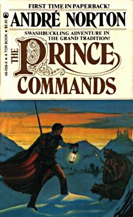 9780523480589: The Prince Commands