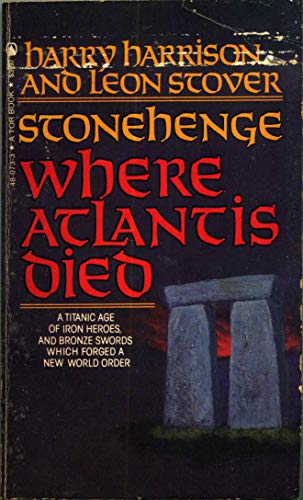 Stock image for STONEHENGE - Where Atlantis Died for sale by Fantastic Literature Limited