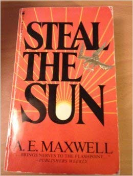 Stock image for Steal the Sun for sale by Once Upon A Time Books