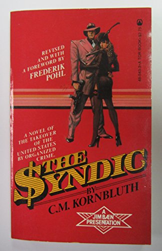 Beispielbild fr The Syndic zum Verkauf von Books From California