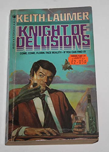 Knight of Delusions (Tor SF, 48-551)