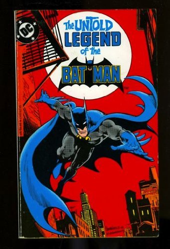 Beispielbild fr The Untold Legend of the Batman zum Verkauf von Celt Books