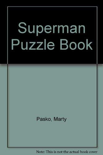 Beispielbild fr The Superman Puzzle and Game Book * zum Verkauf von Memories Lost and Found