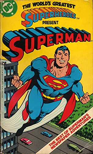 Stock image for The World's Greatest Superheros Present Superman for sale by Celt Books