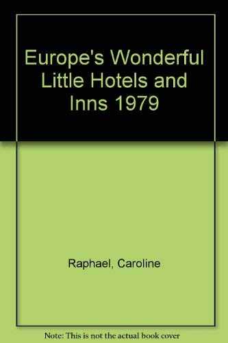 Stock image for Europe's Wonderful Little Hotels & Inns : 1979-1980 for sale by Top Notch Books