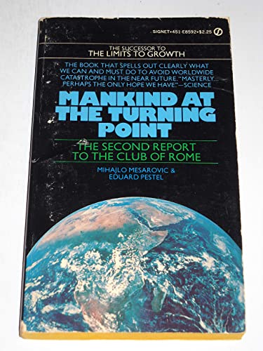 9780525039457: Mankind at the Turning Point: The Second Report to the Club of Rome