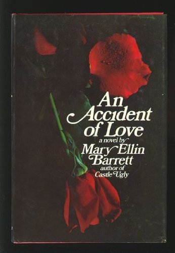 Imagen de archivo de An Accident of Love a la venta por Once Upon A Time Books