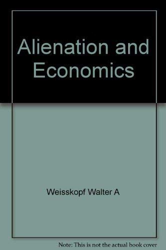 Imagen de archivo de Alienation and Economics a la venta por Better World Books