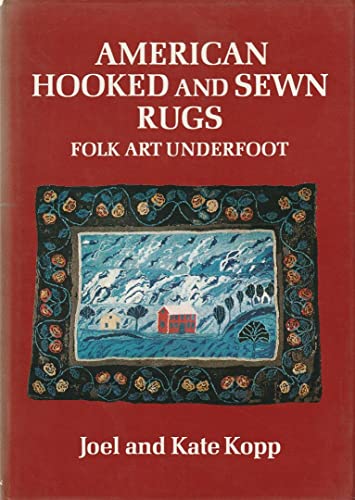 Stock image for American hooked and sewn rugs: Folk art underfoot for sale by HPB Inc.