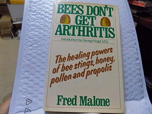 Bees Don't Get Arthritis