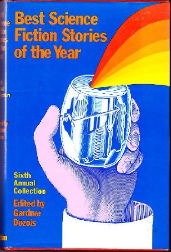 Best Science Fiction Stories of the Year, 1976 : 6th Annual Collection--SUPERB COPY)