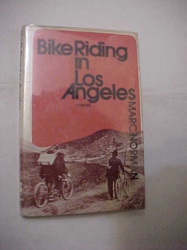 Bike Riding In Los Angeles a Novel