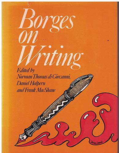 Imagen de archivo de Borges on Writing a la venta por Acme Book Company