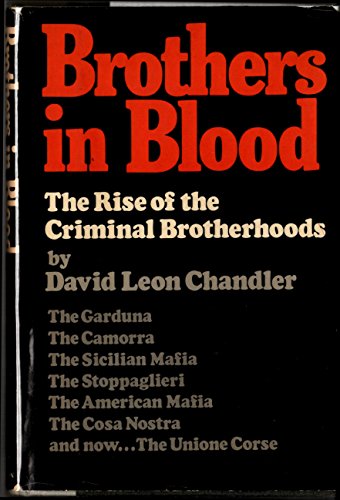 Beispielbild fr Brothers in Blood: The Rise of the Criminal Brotherhoods zum Verkauf von Jackson Street Booksellers