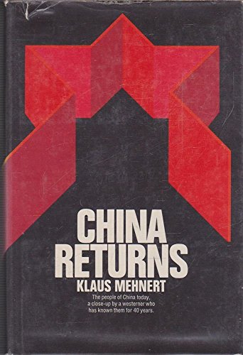 Beispielbild fr China Returns zum Verkauf von Presidential Book Shop or James Carroll