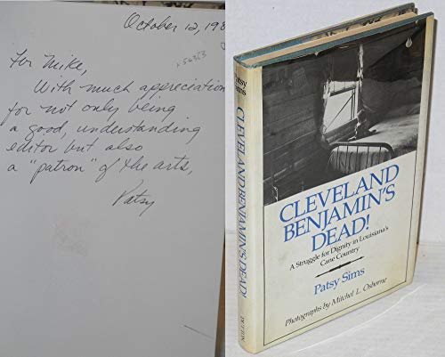 Beispielbild fr Cleveland benjamin's Dead! A Struggle for Dignity in Louisiana's Cane Country zum Verkauf von Ground Zero Books, Ltd.