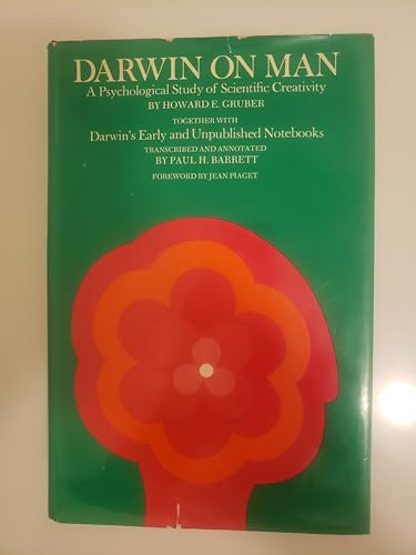 Beispielbild fr Darwin On Man, A Psychological Study Of Scientific Creativity - toger with Darwin's Early and Unpublished Notebooks zum Verkauf von Jeff Stark