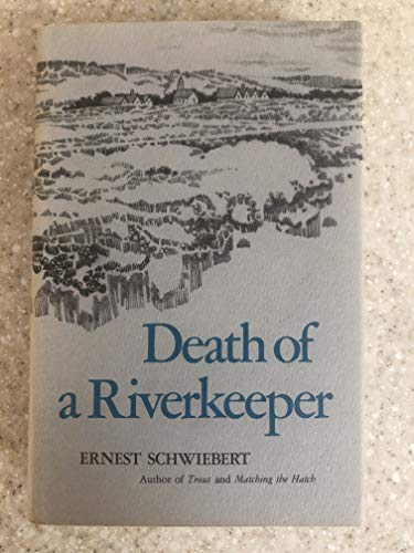 Imagen de archivo de Death of a Riverkeeper a la venta por HPB Inc.