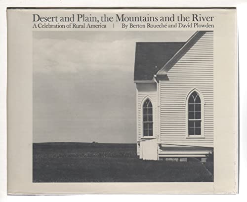 Stock image for Desert and Plain, the Mountains and the River : A Celebration of Rural America for sale by Better World Books