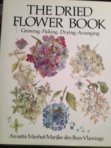 

The Dried Flower Book: 2 (English and Dutch Edition)