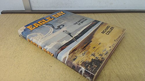 9780525096504: Eagle Day: The Story of the Battle of Britain