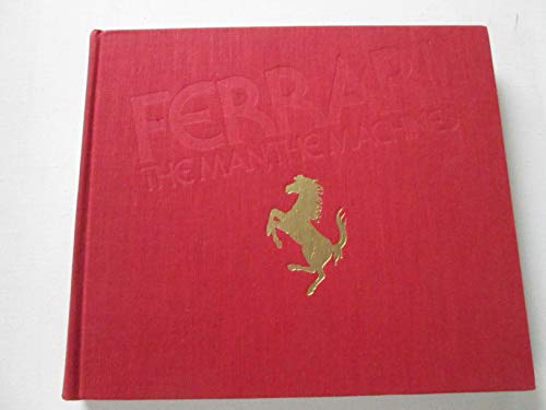 Stock image for Ferrari: The man, the machines (An Automobile quarterly library series book) for sale by GoldBooks