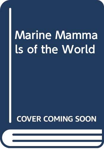 Marine Mammals of the World (9780525104728) by Leatherwood, Stephen