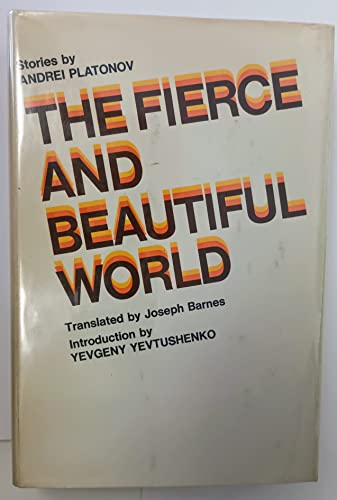 9780525104759: The Fierce and Beautiful World.