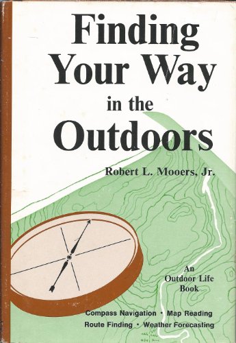 Imagen de archivo de Finding Your Way in the Outdoors a la venta por ThriftBooks-Dallas
