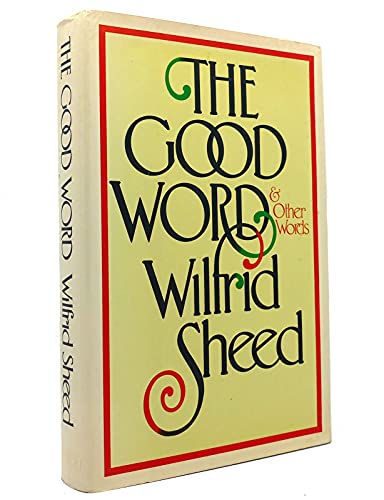 Beispielbild fr The Good Word & Other Words zum Verkauf von BooksRun