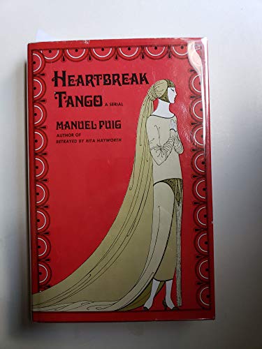 9780525122630: Title: Heartbreak Tango A Serial