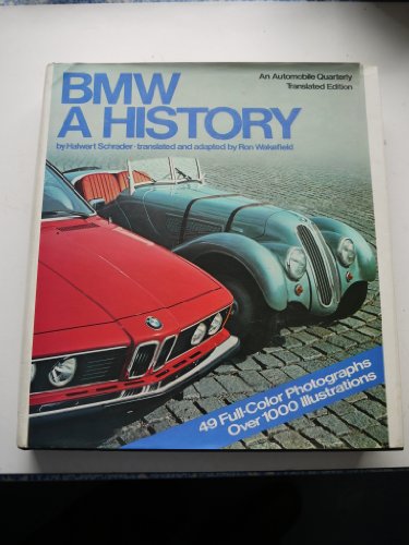 9780525125228: The History of BMW: 2