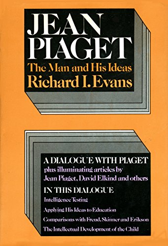 Imagen de archivo de Jean Piaget: The Man and His Ideas a la venta por Books of the Smoky Mountains