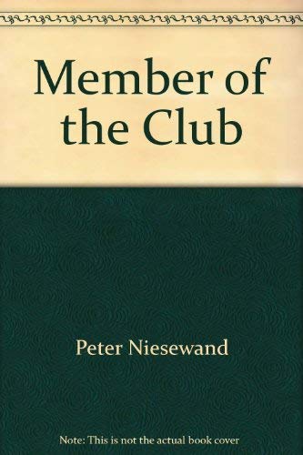 9780525154952: a_member_of_the_club-a_novel