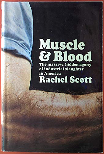 Stock image for MUSCLE AND BLOOD for sale by Alkahest Books