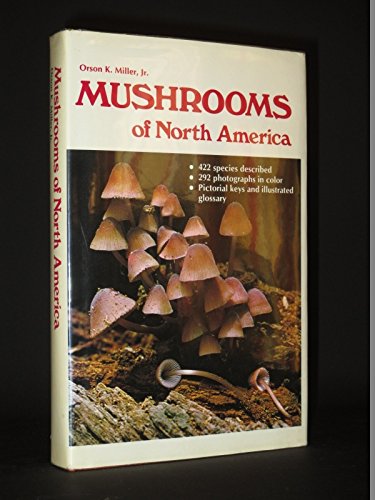 Mushrooms of North America: 2 (9780525161660) by Miller