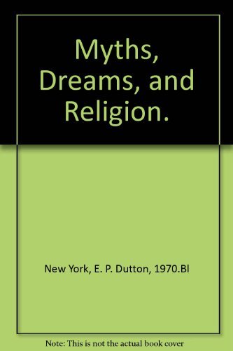 Stock image for Myths, Dreams, and Religion. for sale by -OnTimeBooks-