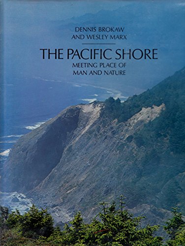 Stock image for The Pacific Shore: Meeting Place of Man and Nature for sale by BookHolders