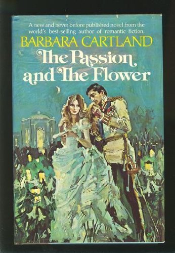 9780525176206: The Passion and the Flower