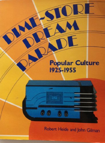 9780525181507: Dime Store Dream Parade