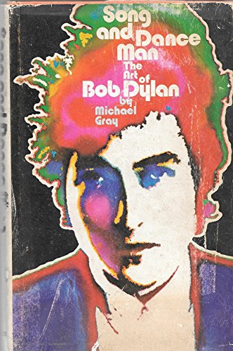 9780525206859: Song and Dance Man: The Art of Bob Dylan