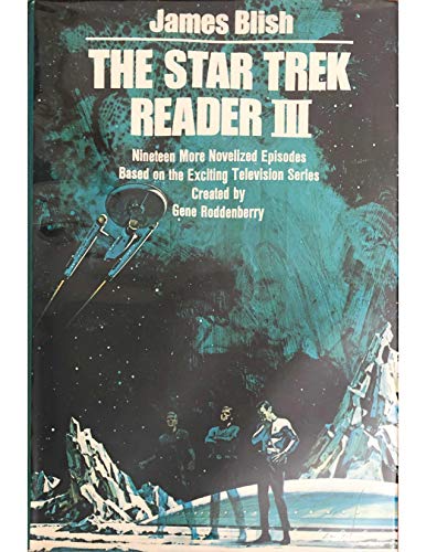 Beispielbild fr The Star Trek Reader III zum Verkauf von Better World Books