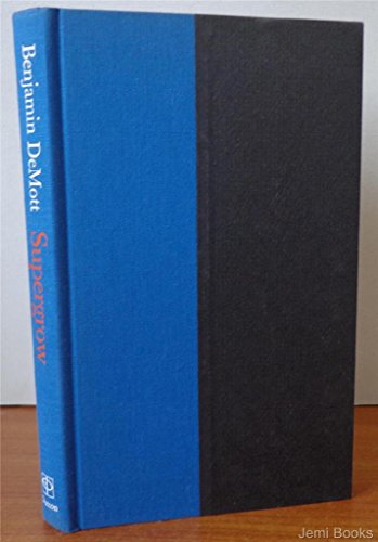 Beispielbild fr Supergrow: Essays and Reports on Imagination in America. zum Verkauf von ThriftBooks-Dallas