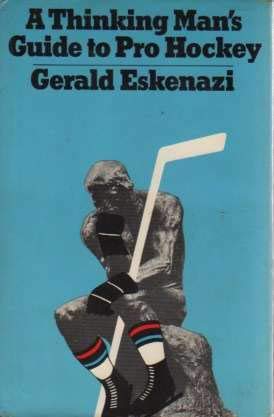 Beispielbild fr A Thinking Man's Guide to Pro Hockey zum Verkauf von UHR Books