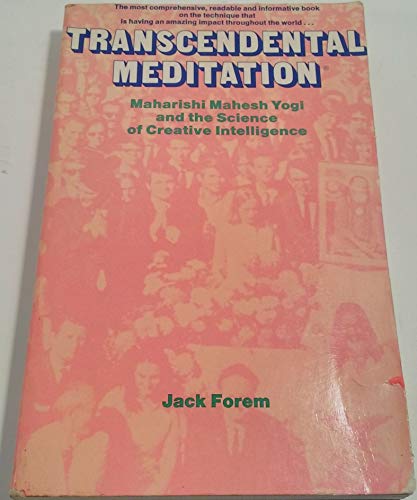 Beispielbild fr Transcendental meditation; Maharishi Mahesh Yogi and the Science of creative intelligence zum Verkauf von HPB-Ruby