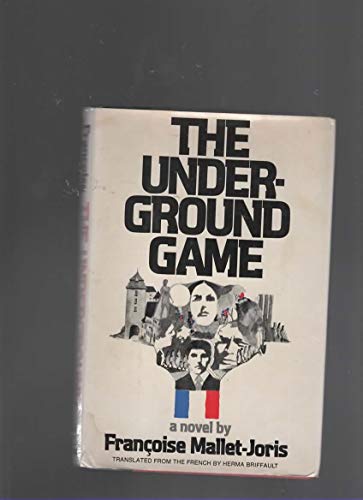 9780525225874: The Underground Game
