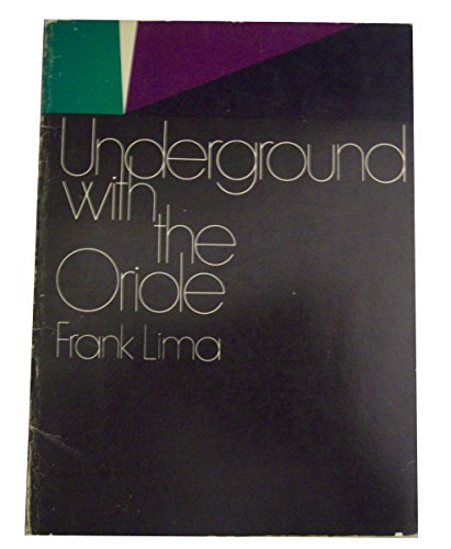9780525225904: Underground with the oriole