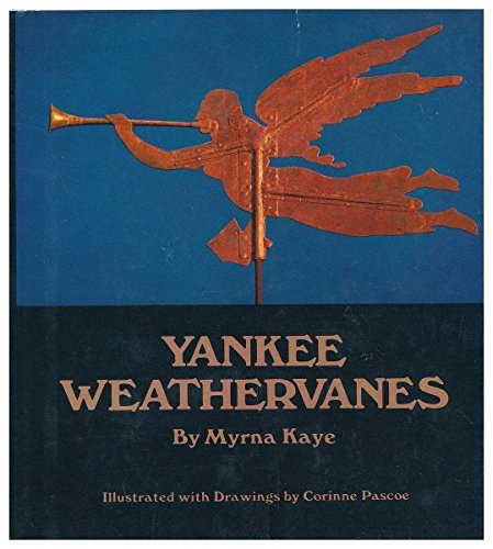 Stock image for Yankee Weathervanes for sale by Wonder Book